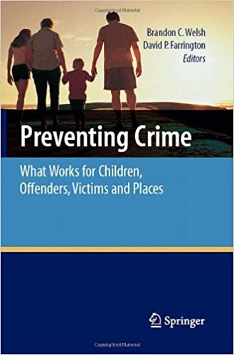 Preventing Crime: What Works for Children, Offenders, Victims and Places - Orginal Pdf